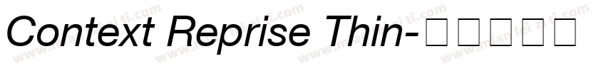 Context Reprise Thin字体转换